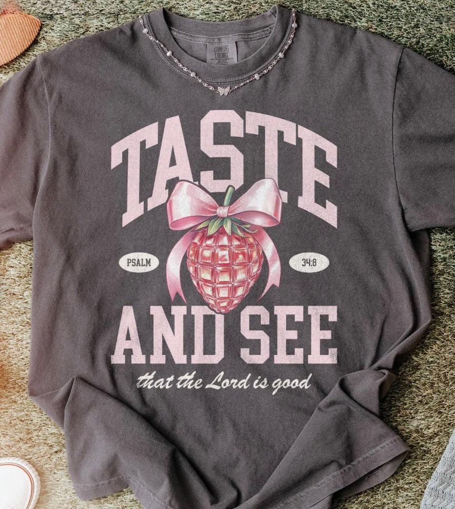 Taste and See